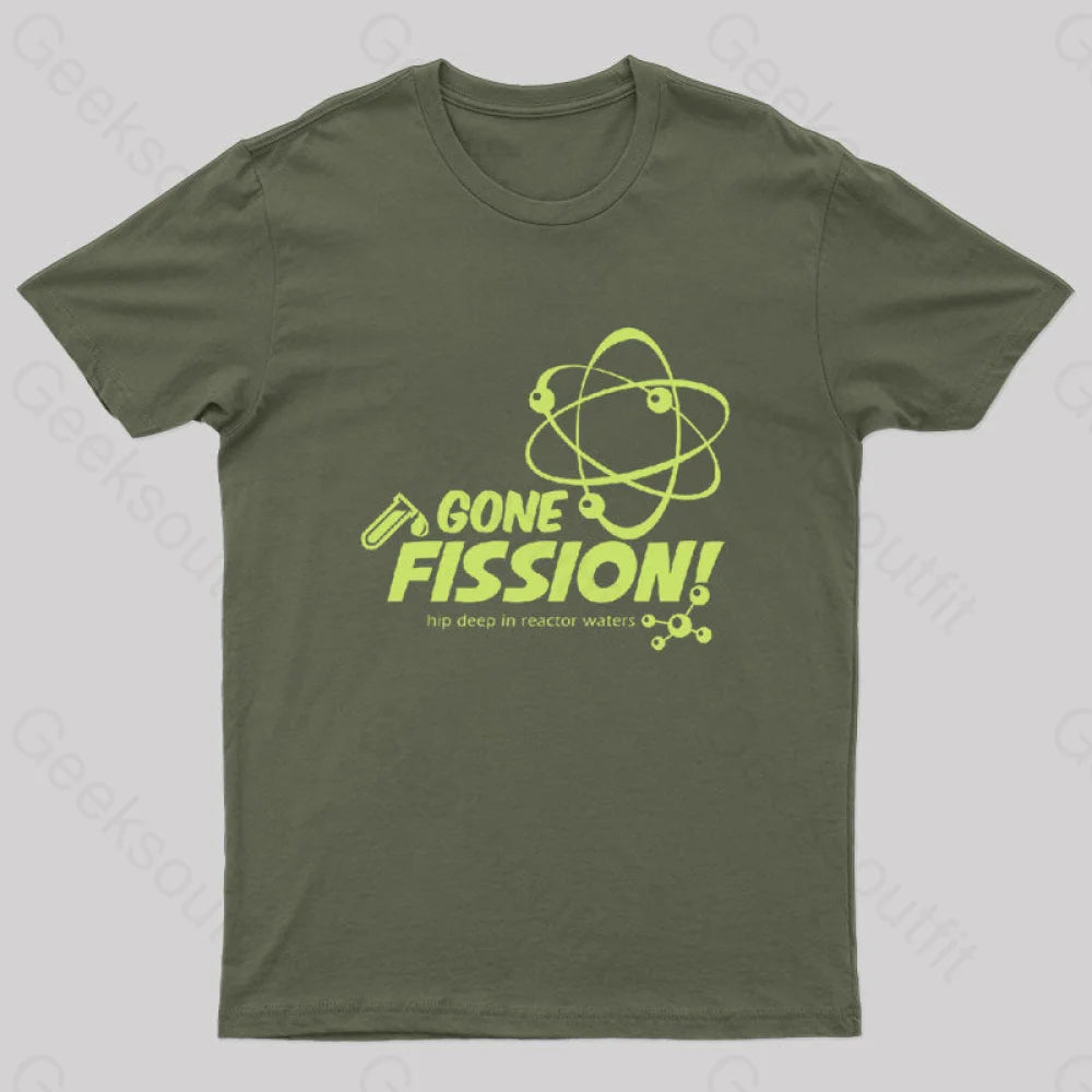 Gone Fission! Punny T-Shirt